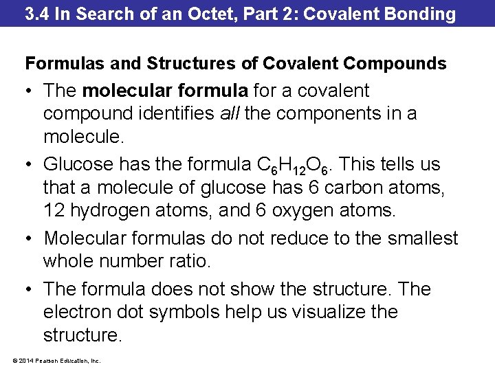 3. 4 In Search of an Octet, Part 2: Covalent Bonding Formulas and Structures 3. 4 In Search of an Octet, Part 2: Covalent Bonding Formulas and Structures