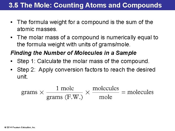 3. 5 The Mole: Counting Atoms and Compounds • The formula weight for a 3. 5 The Mole: Counting Atoms and Compounds • The formula weight for a