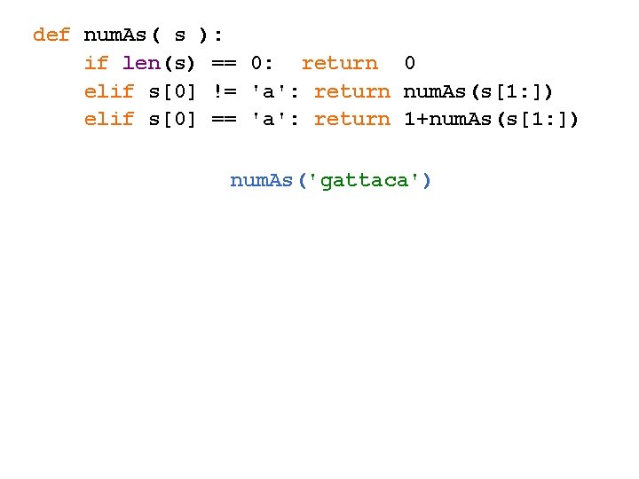 def num. As( s ): if len(s) == 0: return 0 elif s[0] !=