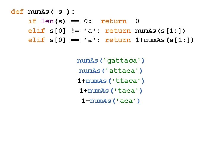 def num. As( s ): if len(s) == 0: return 0 elif s[0] !=