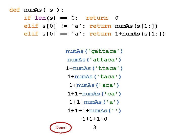 def num. As( s ): if len(s) == 0: return 0 elif s[0] !=