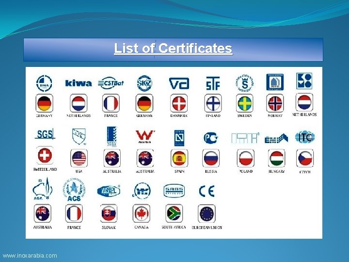 List of Certificates www. inoxarabia. com 