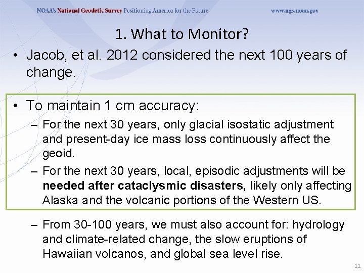 1. What to Monitor? • Jacob, et al. 2012 considered the next 100 years