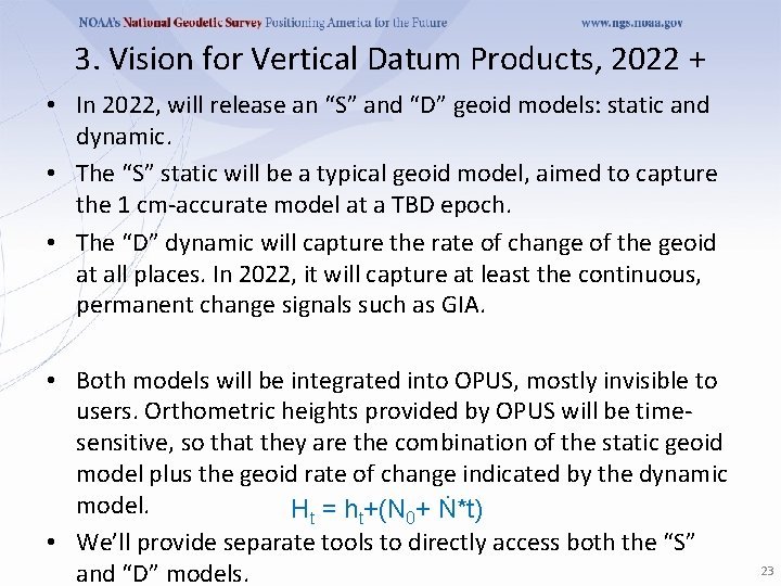 3. Vision for Vertical Datum Products, 2022 + • In 2022, will release an