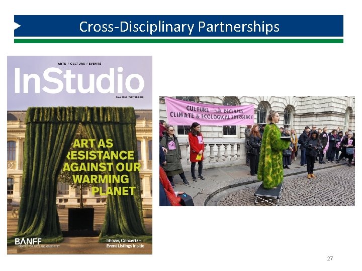 Alternative Fuels Incentive Cross-Disciplinary Partnerships. Grant 27 