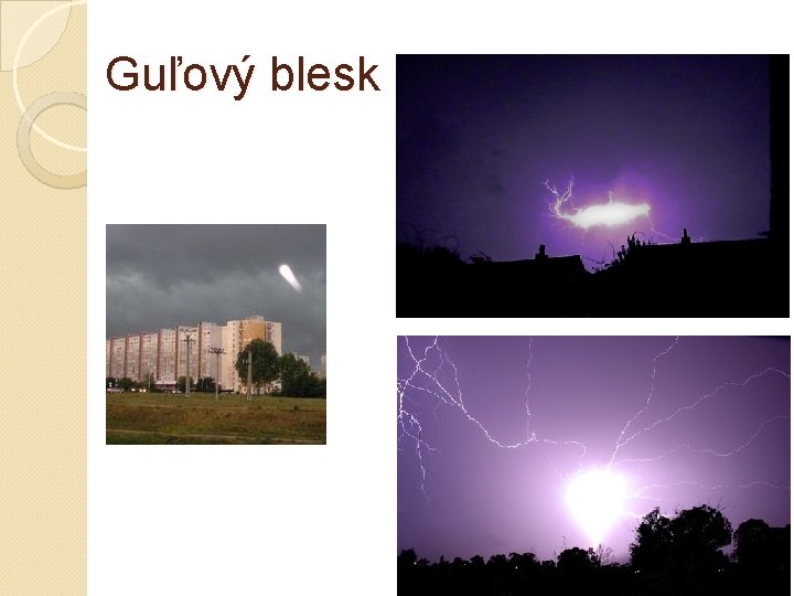 Guľový blesk 