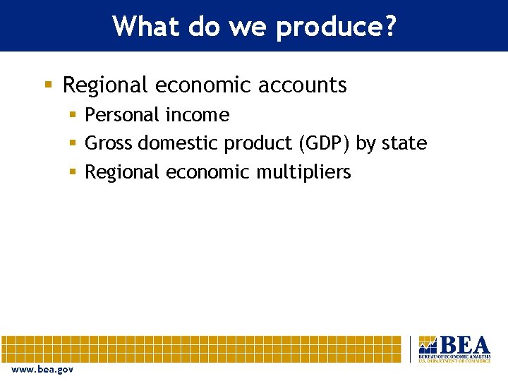 Overview of the Bureau of Economic Analysis Regional