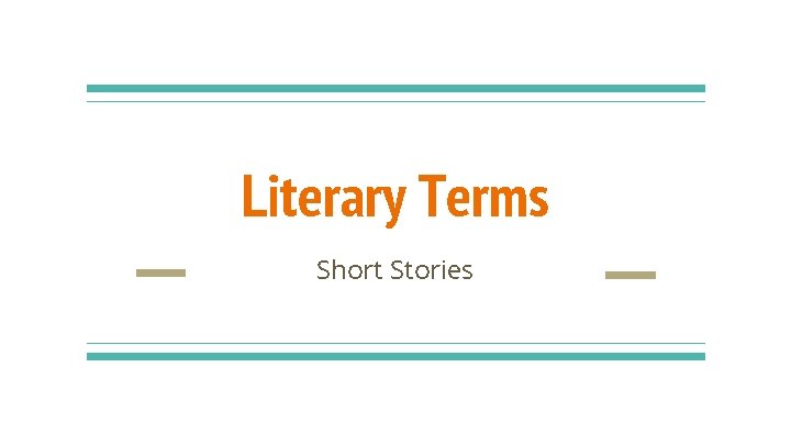 Literary Terms Short Stories 