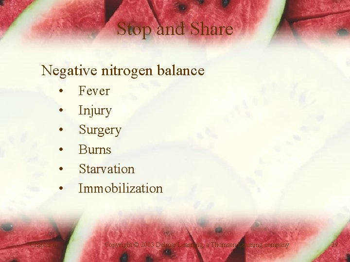 Stop and Share Negative nitrogen balance • • • Chapter 6 Fever Injury Surgery