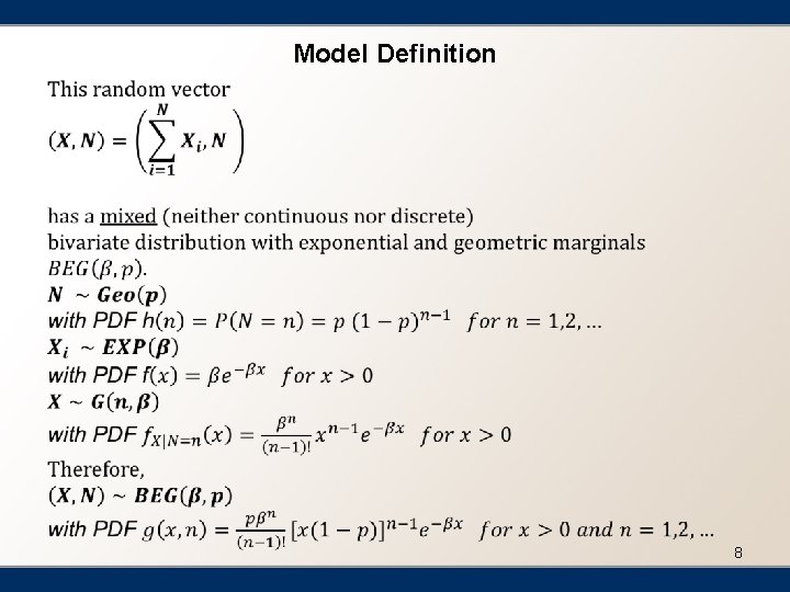 Model Definition 8 