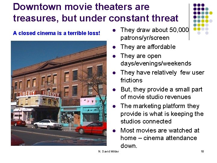 Downtown movie theaters are treasures, but under constant threat A closed cinema is a
