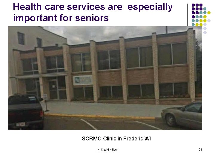 Health care services are especially important for seniors SCRMC Clinic in Frederic WI N.