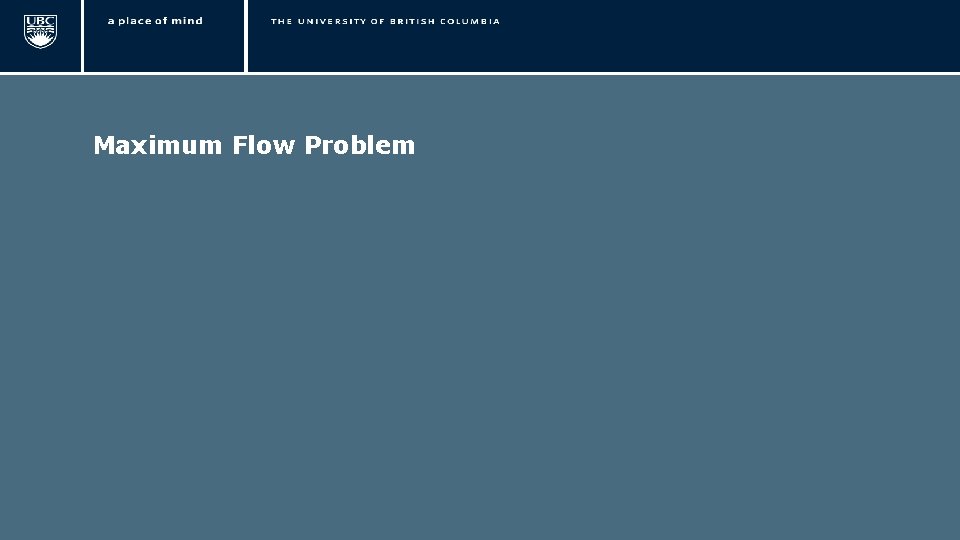 Maximum Flow Problem 6 