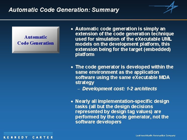 Automatic Code Generation: Summary Automatic Code Generation · Automatic code generation is simply an