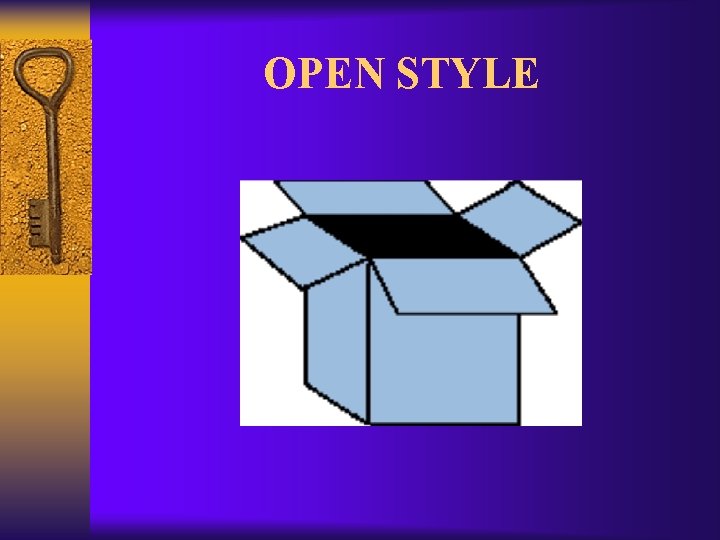 OPEN STYLE 