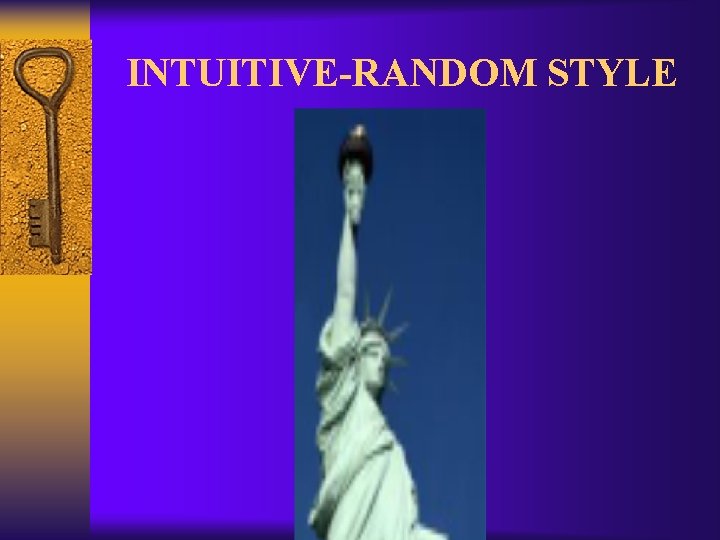 INTUITIVE-RANDOM STYLE 