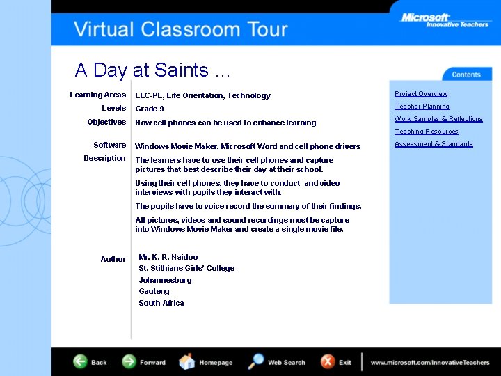 A Day at Saints … Learning Areas Levels Objectives LLC-PL, Life Orientation, Technology Project