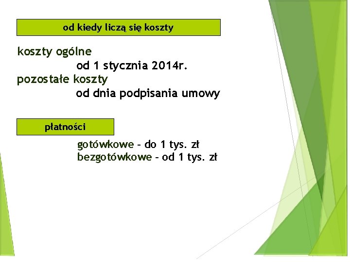 od kiedy liczą się koszty ogólne od 1 stycznia 2014 r. pozostałe koszty od