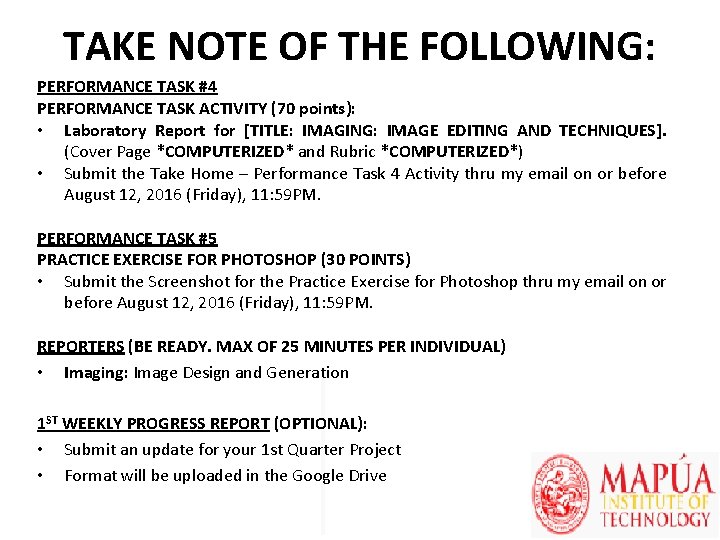 TAKE NOTE OF THE FOLLOWING: PERFORMANCE TASK #4 PERFORMANCE TASK ACTIVITY (70 points): •