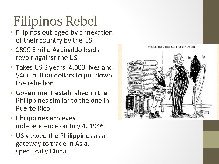 Filipinos Rebel • Filipinos outraged by annexation of their country by the US •