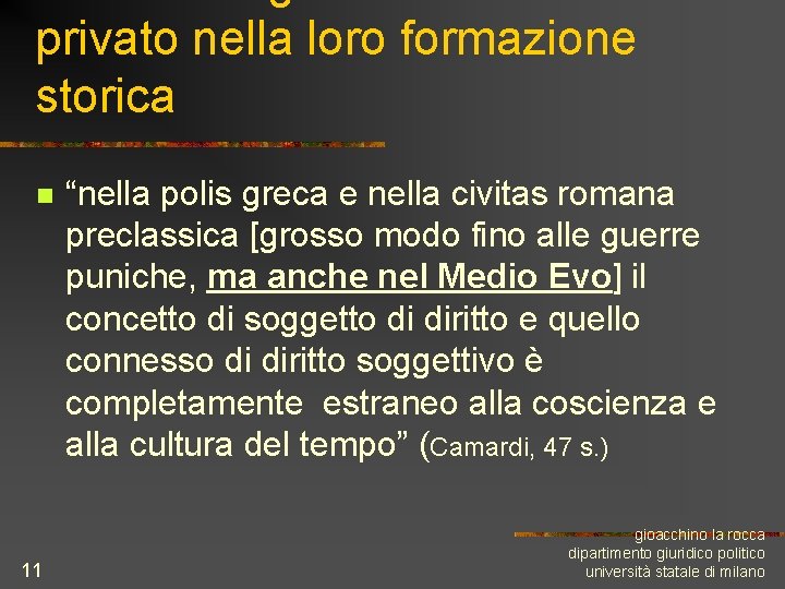 privato nella loro formazione storica n 11 “nella polis greca e nella civitas romana