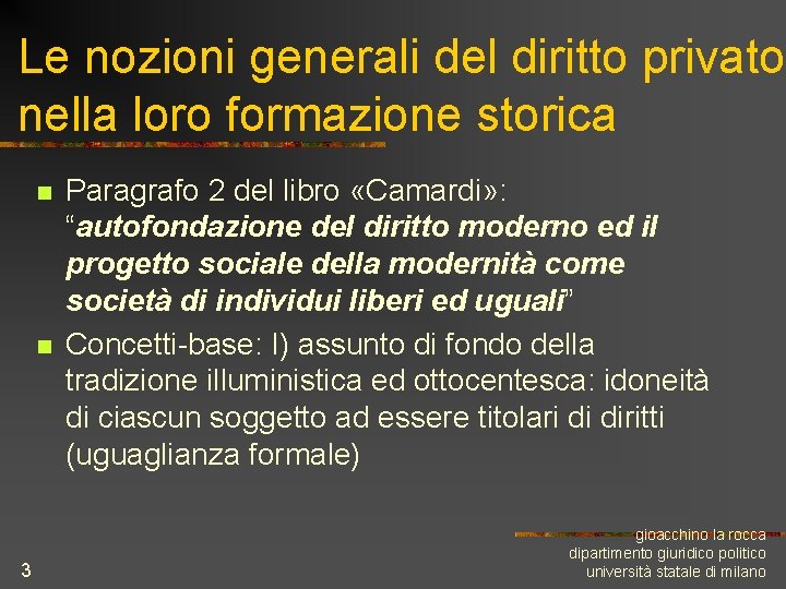 Le nozioni generali del diritto privato nella loro formazione storica n n 3 Paragrafo