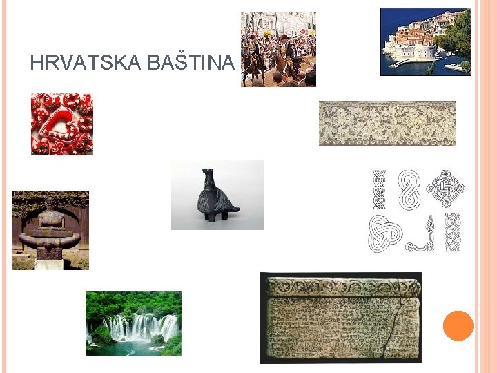 HRVATSKA BAŠTINA 