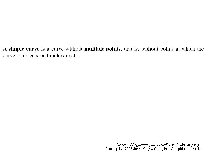 Page 391 Advanced Engineering Mathematics by Erwin Kreyszig Copyright 2007 John Wiley & Sons,