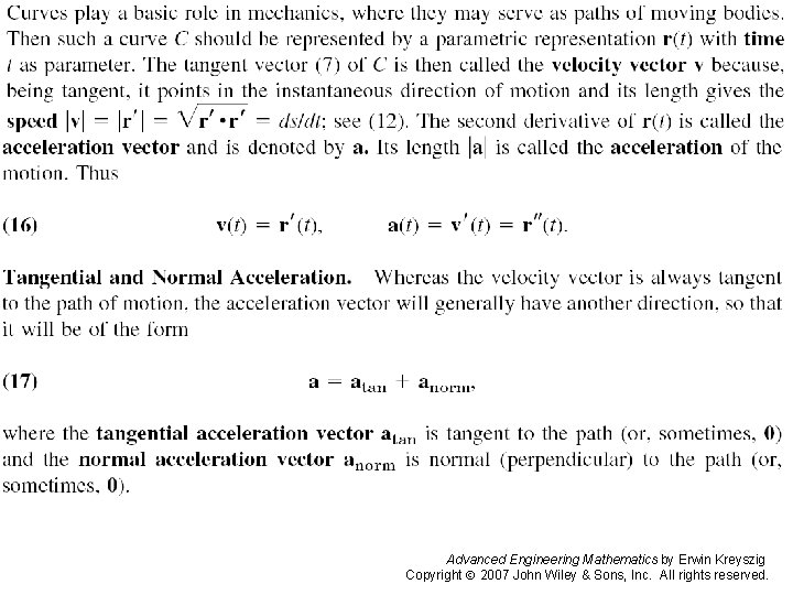 Pages 394 -395 Advanced Engineering Mathematics by Erwin Kreyszig Copyright 2007 John Wiley &
