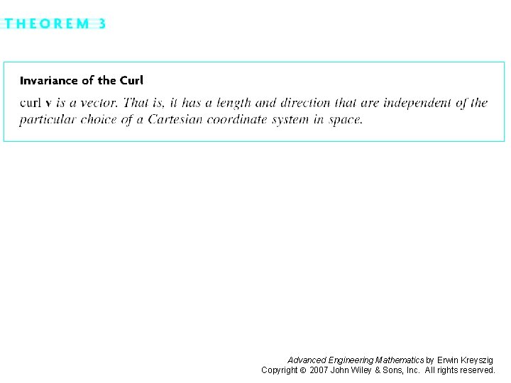 Page 416 Advanced Engineering Mathematics by Erwin Kreyszig Copyright 2007 John Wiley & Sons,