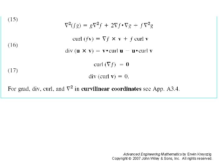 Pages 417 -419 h Advanced Engineering Mathematics by Erwin Kreyszig Copyright 2007 John Wiley