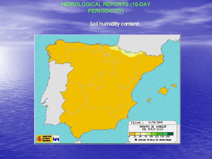 HIDROLOGICAL REPORTS (10 -DAY PERIODICITY) Soil humidity content 