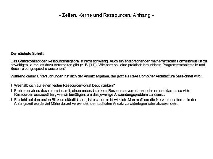 – Zellen, Kerne und Ressourcen. Anhang – 