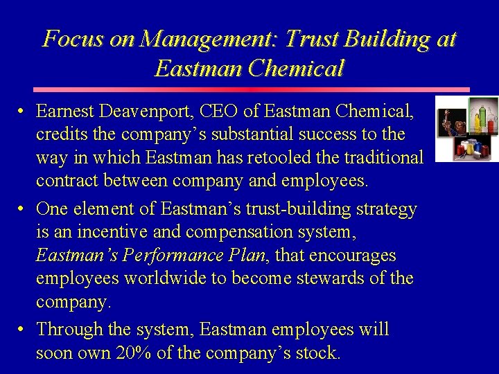 Focus on Management: Trust Building at Eastman Chemical • Earnest Deavenport, CEO of Eastman