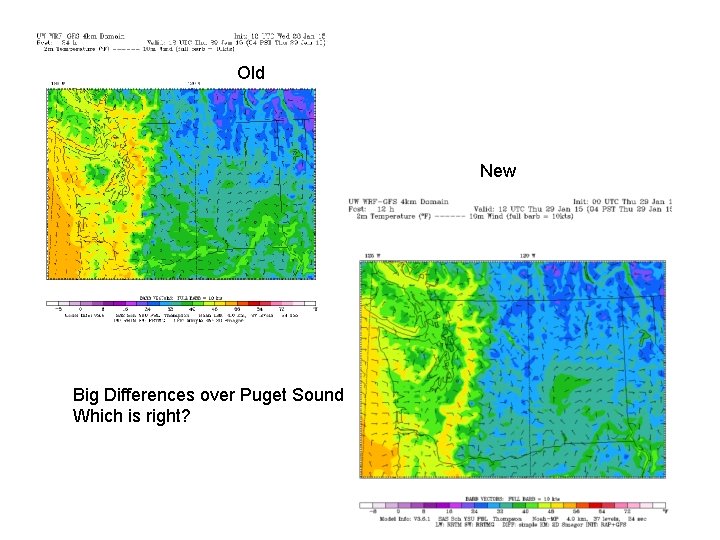 Old New Big Differences over Puget Sound Which is right? 