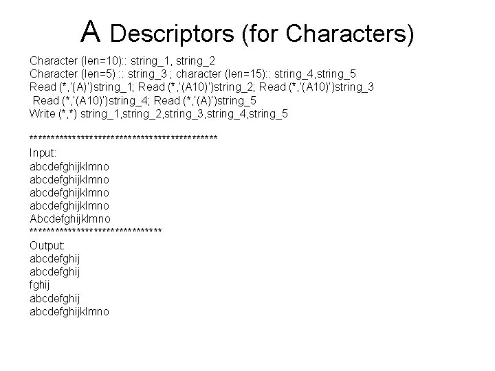 CHAPTER 5 INPUTOUT FORMAT Introduction READ x WRITE