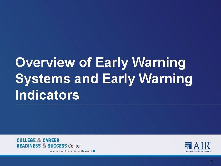 Overview of Early Warning Systems and Early Warning Indicators 1 