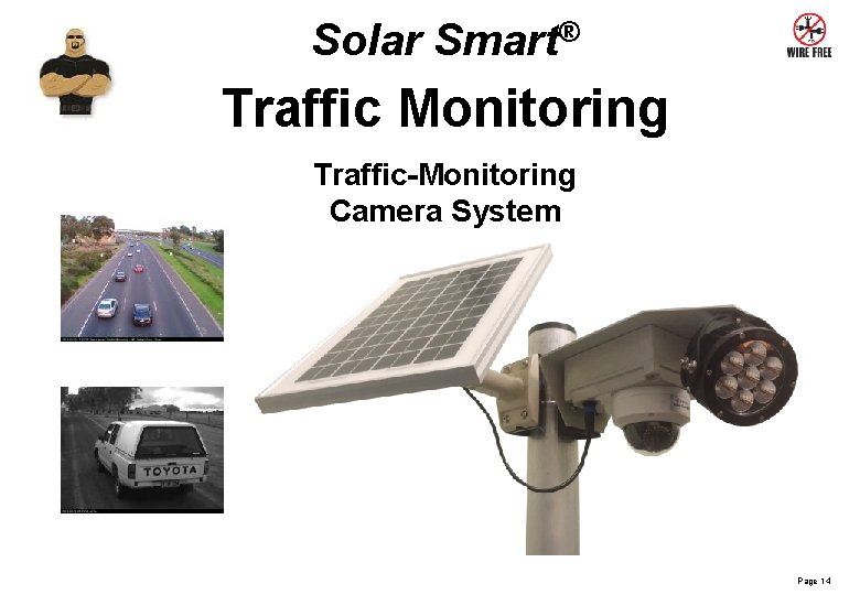 Solar Smart® Traffic Monitoring Traffic-Monitoring Camera System Page 14 