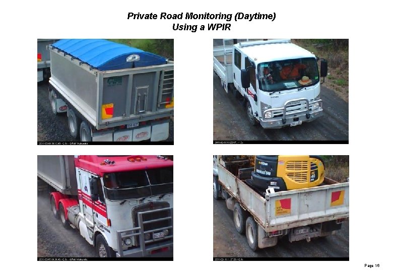 Private Road Monitoring (Daytime) Using a WPIR Page 16 