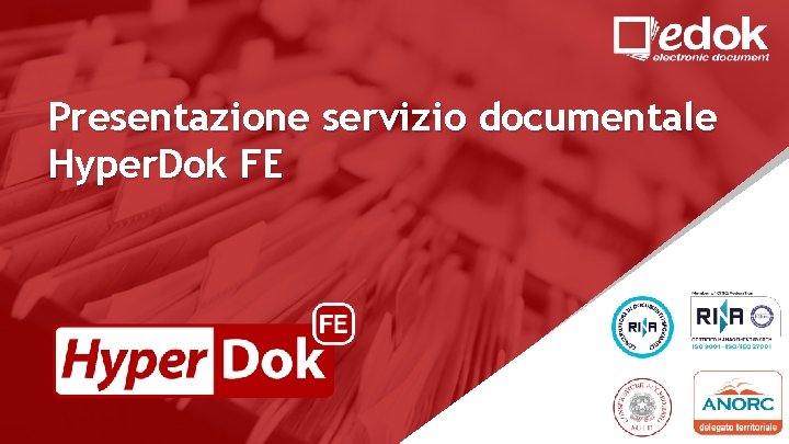 Presentazione servizio documentale Hyper. Dok FE 