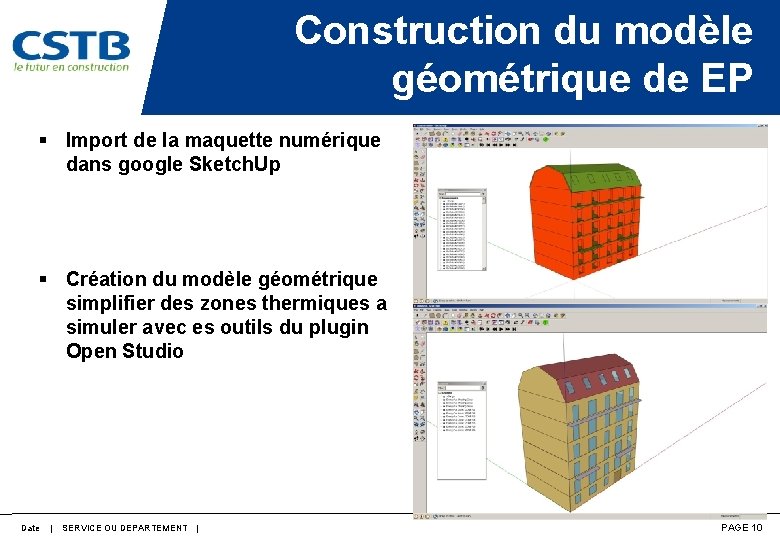 Construction du modèle géométrique de EP § Import de la maquette numérique dans google Construction du modèle géométrique de EP § Import de la maquette numérique dans google
