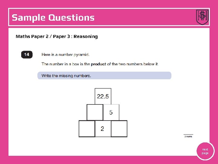 Sample Questions Maths Paper 2 / Paper 3 : Reasoning next page 