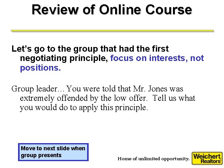 Review of Online Course Let’s go to the group that had the first negotiating