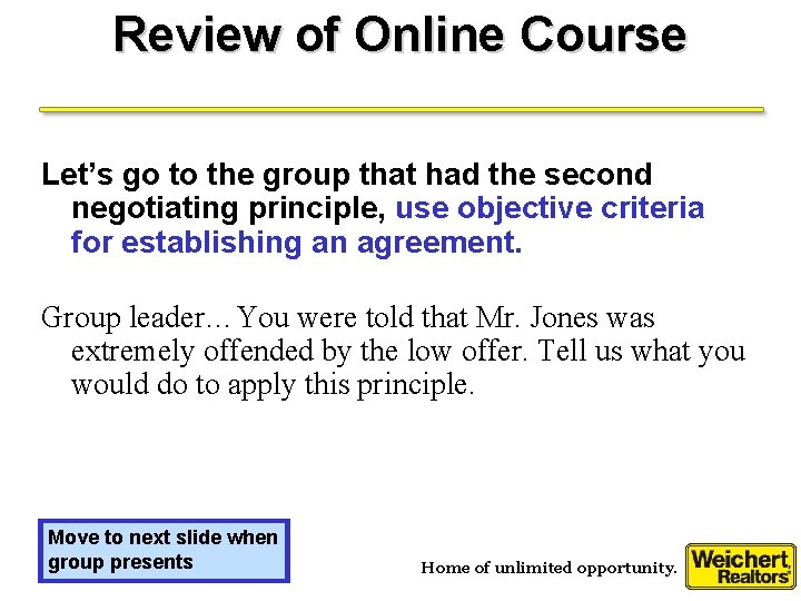 Review of Online Course Let’s go to the group that had the second negotiating