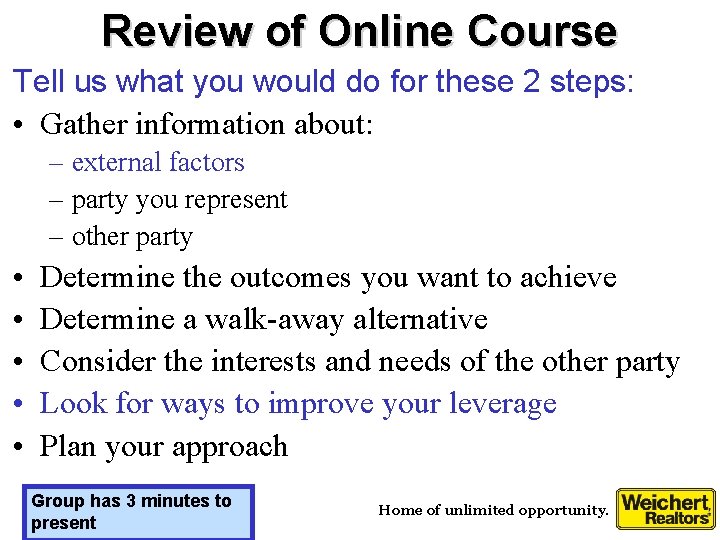Review of Online Course Tell us what you would do for these 2 steps: