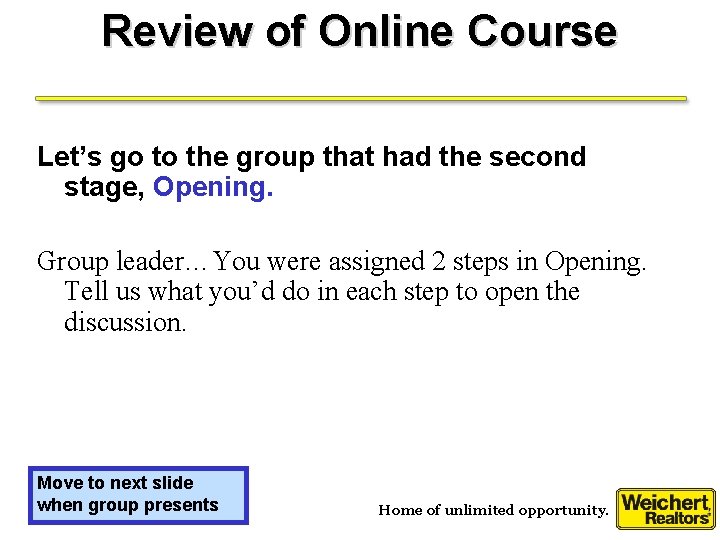 Review of Online Course Let’s go to the group that had the second stage,