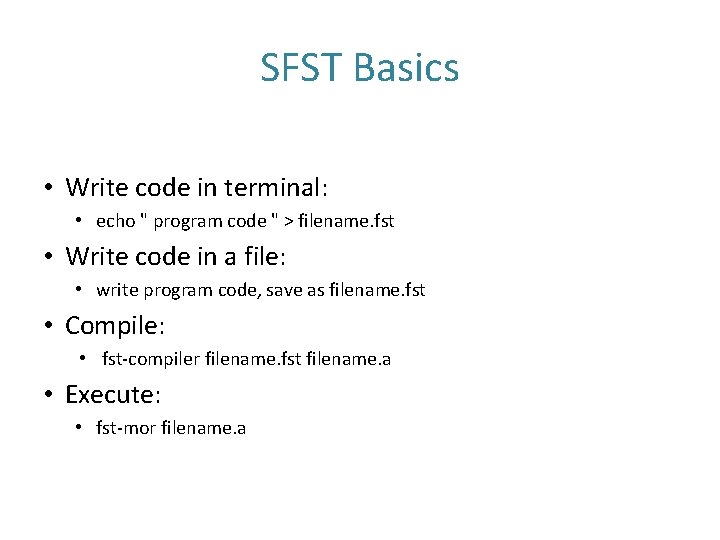 Finite State Morphology Alexander Fraser Luisa Berlanda frasercis