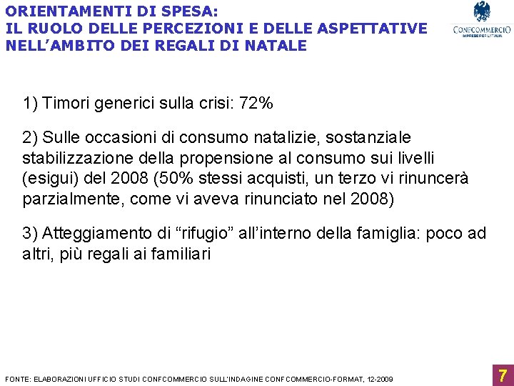 ORIENTAMENTI DI SPESA: IL RUOLO DELLE PERCEZIONI E DELLE ASPETTATIVE NELL’AMBITO DEI REGALI DI