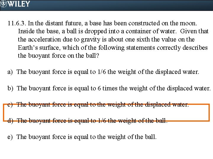 11. 6. 3. In the distant future, a base has been constructed on the