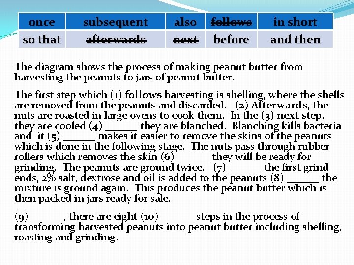once so that subsequent afterwards also next follows before in short and then The once so that subsequent afterwards also next follows before in short and then The